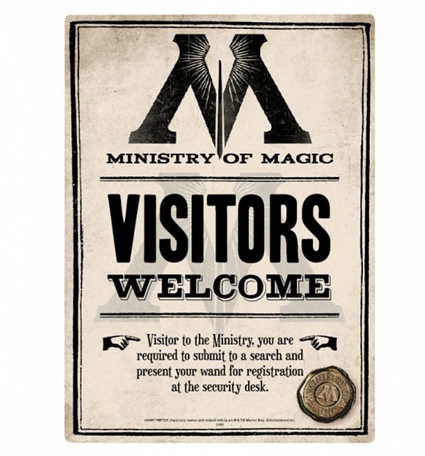 Ministry of Magic Visitors Welcome Sign