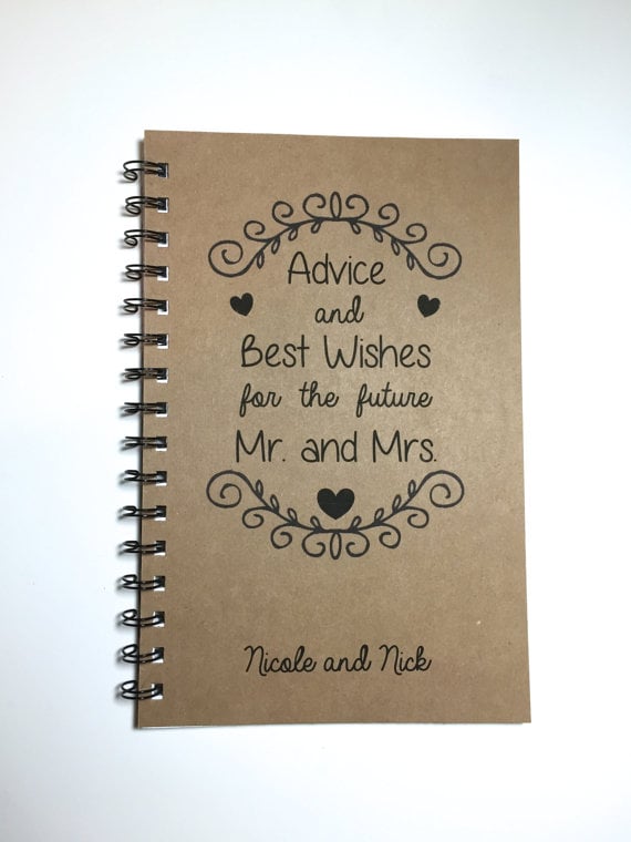 Advice and Best Wishes For the Future Mr. and Mrs. Notebook