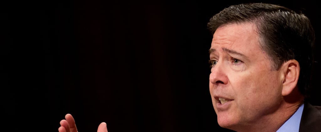 How to Watch the James Comey Testimony