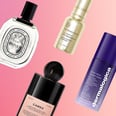 46 New Beauty Products Our Editors Can't Get Enough of This Month
