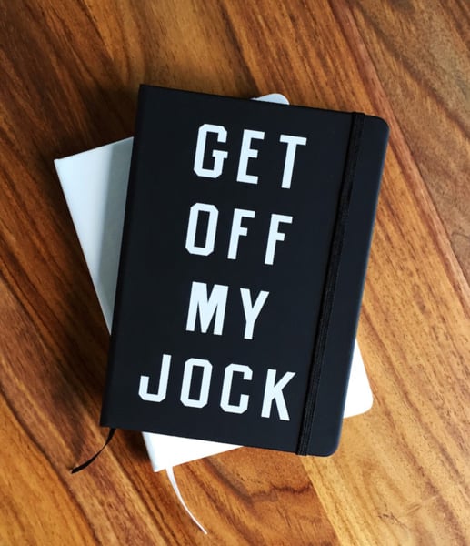 "Get Off My Jock" Bethenny Notebook