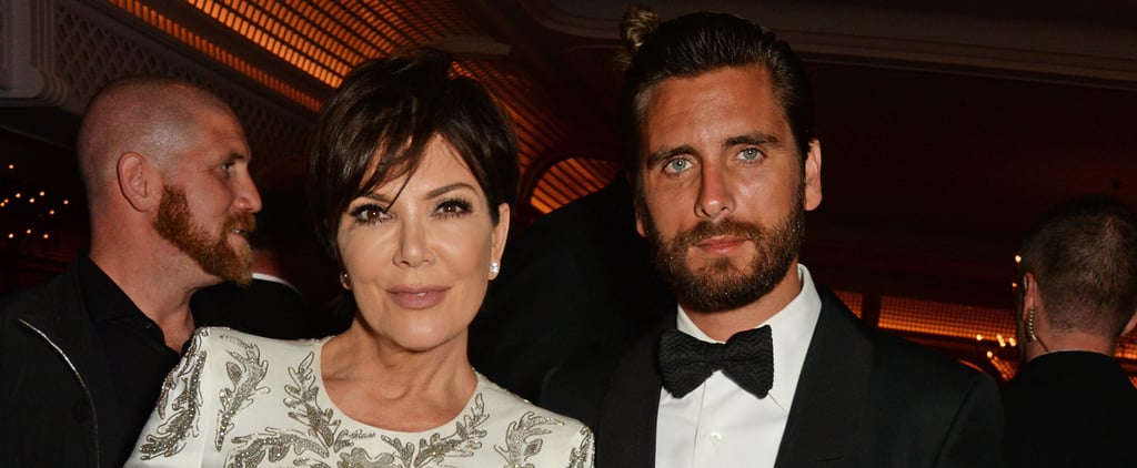 Kris Jenner Says Scott Disick Will Never Be "Excommunicated" From the Kardashian Family
