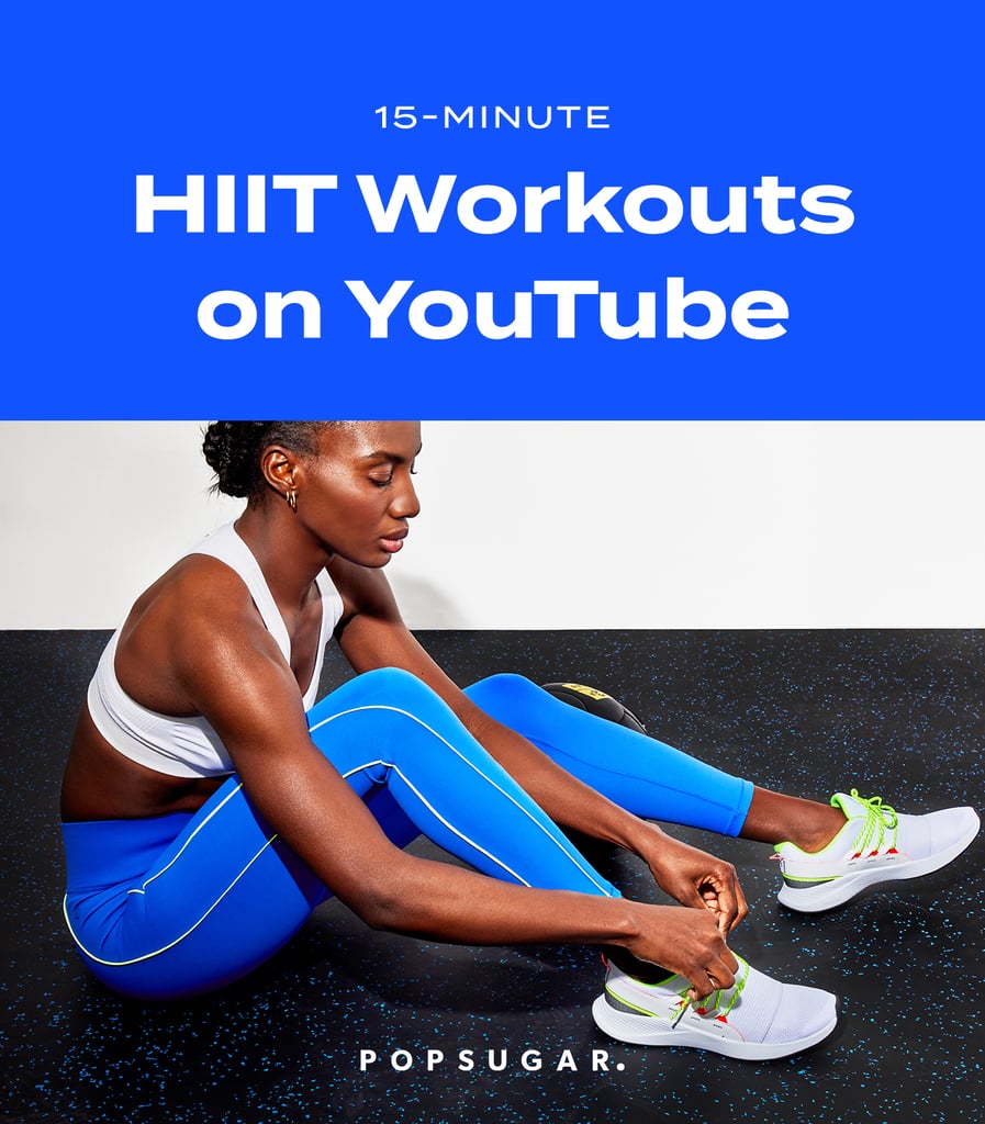 15-Minute HIIT Workouts on YouTube