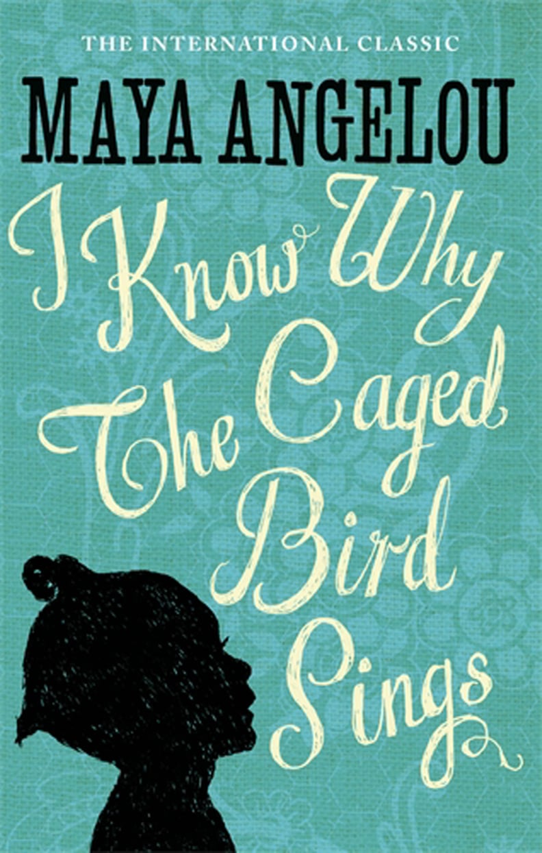 Arkansas: I Know Why the Caged Bird Sings by Maya Angelou