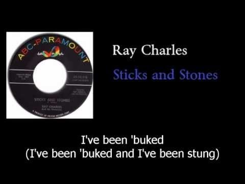 "Sticks and Stones" by Ray Charles