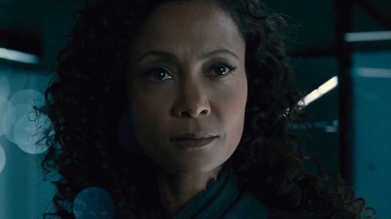 Yes: Thandie Newton as Maeve