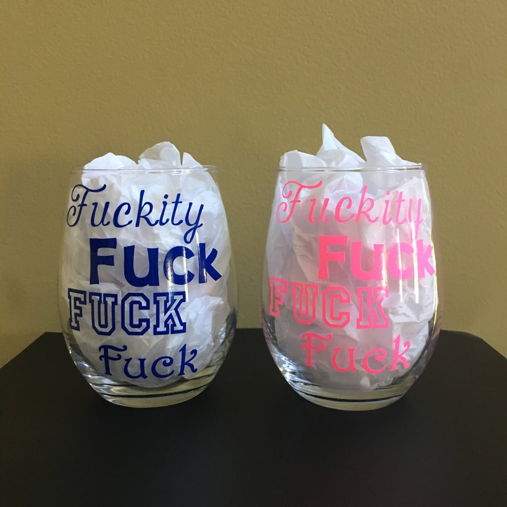 "F*ckity F*ck" Wine Glass