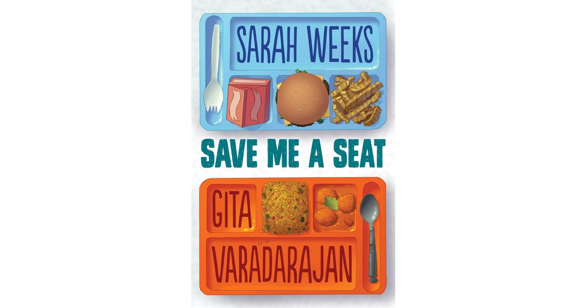 Save Me A Seat Summer Reading Books For Kids 2018 POPSUGAR Family
