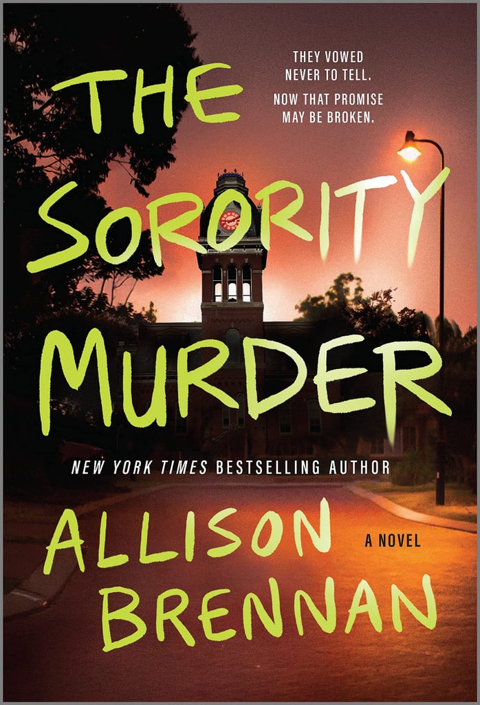 The Sorority Murder by Allison Brennan