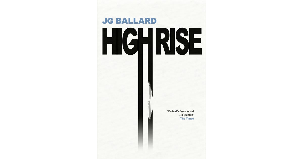 High-Rise by J.G. Ballard