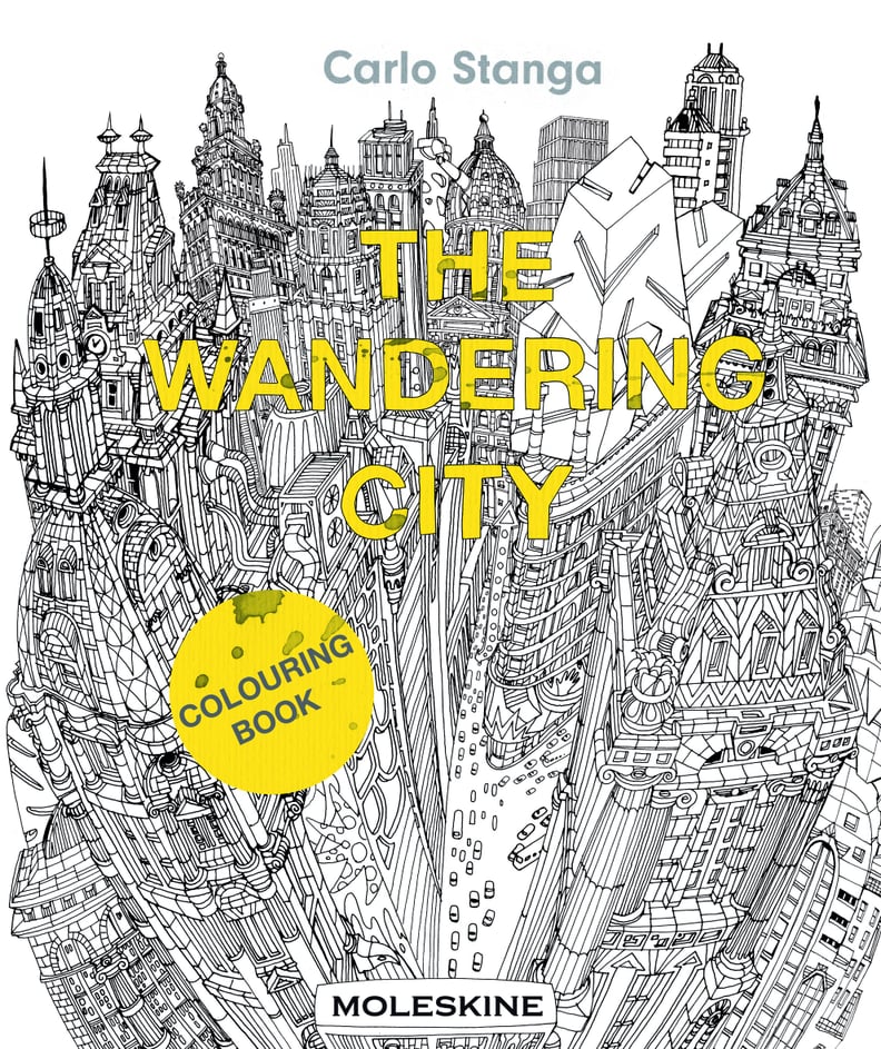 A Coloring Book For Wanderlusters: The Wandering City