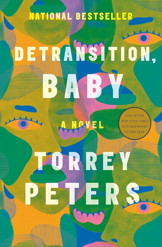 "Detransition, Baby" by Torrey Peters