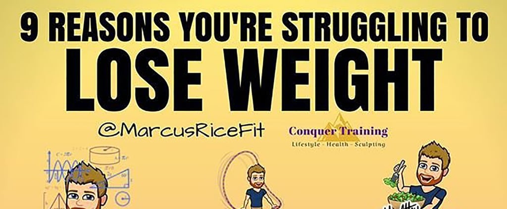 Reasons You're Struggling to Lose Weight