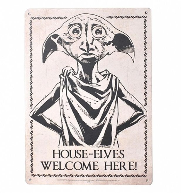 House Elves Welcome Here! Tin Sign