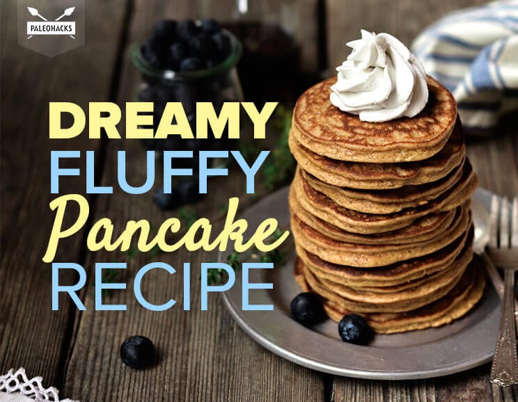 Dreamy, Fluffy Pancakes