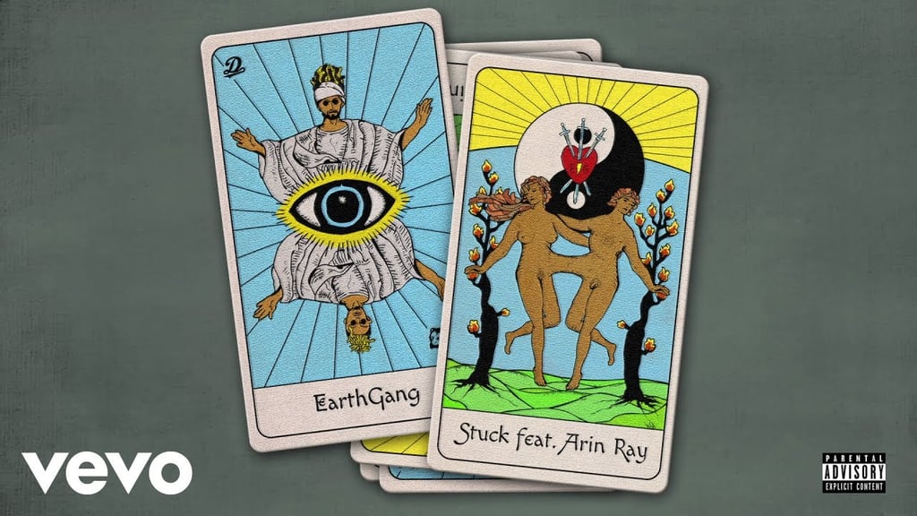 "Stuck" by EARTHGANG feat. Arin Ray