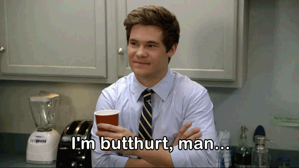 Butthurt