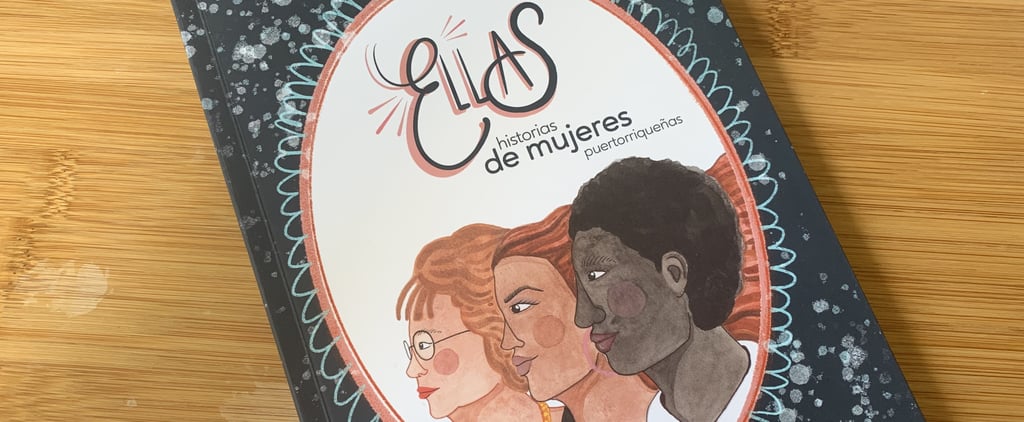 Ellas: Historias de Mujeres Puertorriqueñas Book Review