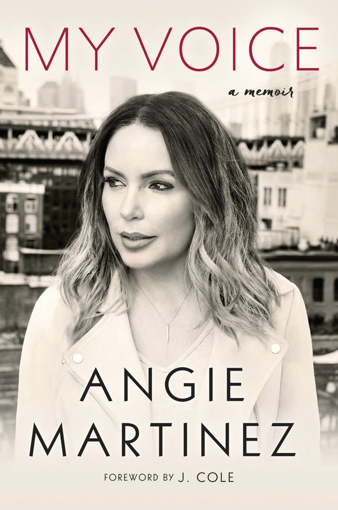 My Voice: A Memoir by Angie Martinez