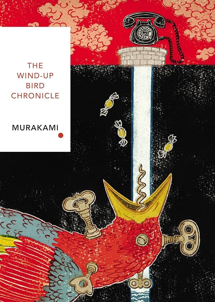 "The Wind-Up Bird Chronicle" by Haruki Murakami