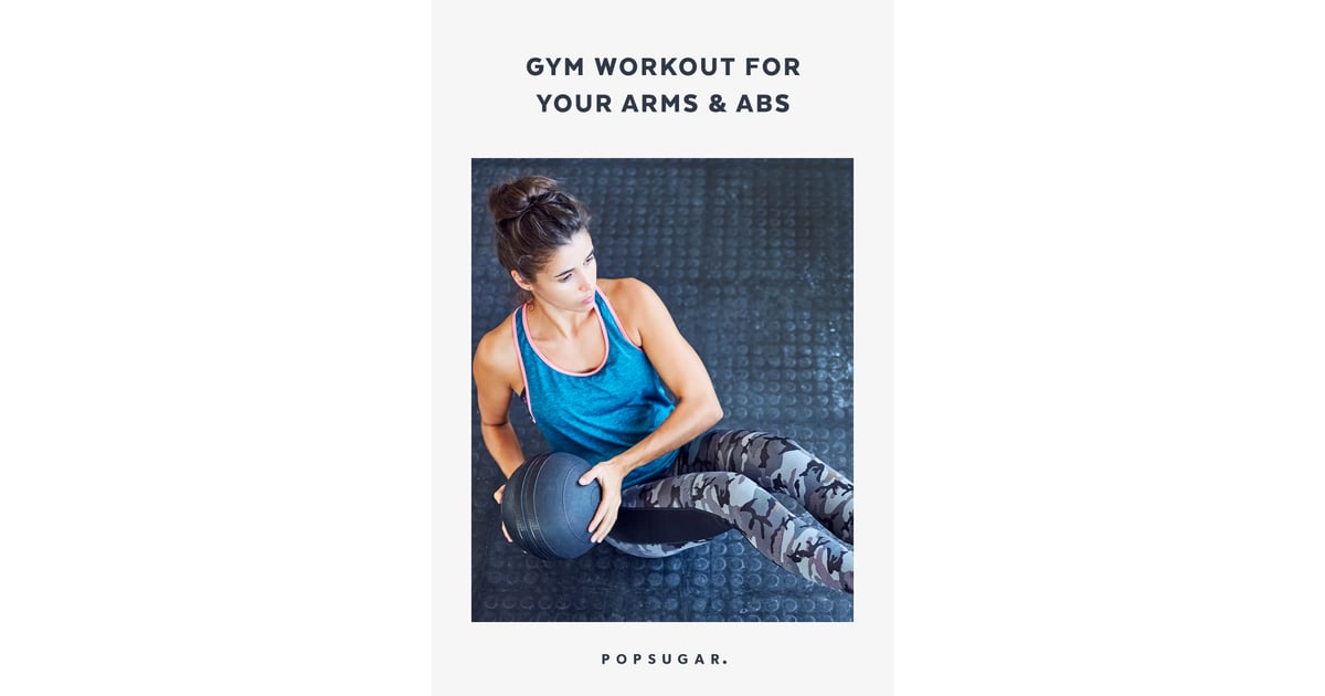 Arm and Ab Workout For Gym POPSUGAR Fitness Photo 12