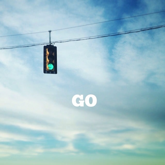 You've Got the Green Light