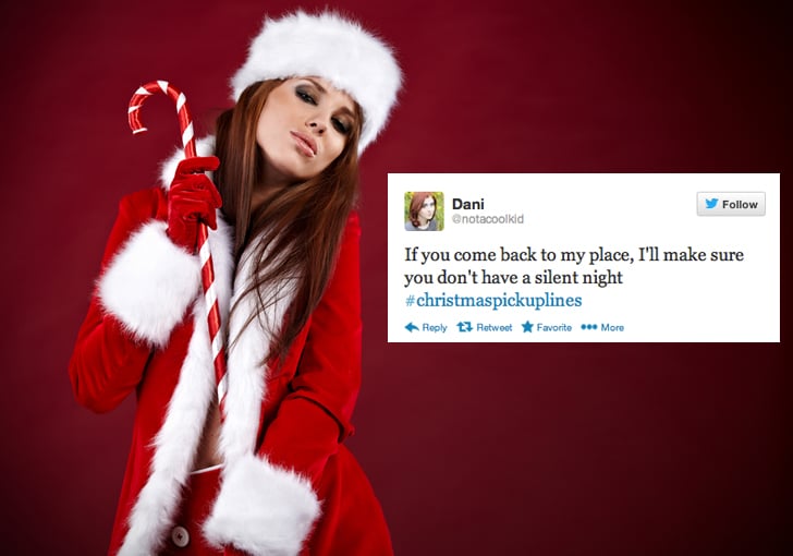 Tempting Funny Christmas Pickup Lines Popsugar Love And Sex Photo 4