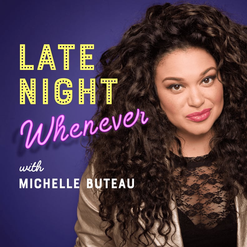 Late Night Whenever With Michelle Buteau