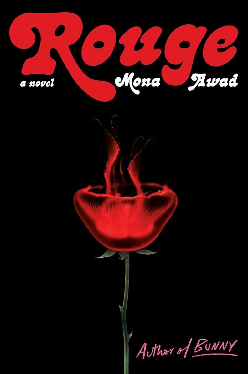 "Rouge" by Mona Awad