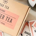 Can This Tea Really Help Prevent Hangovers? We're Willing to Try Anything