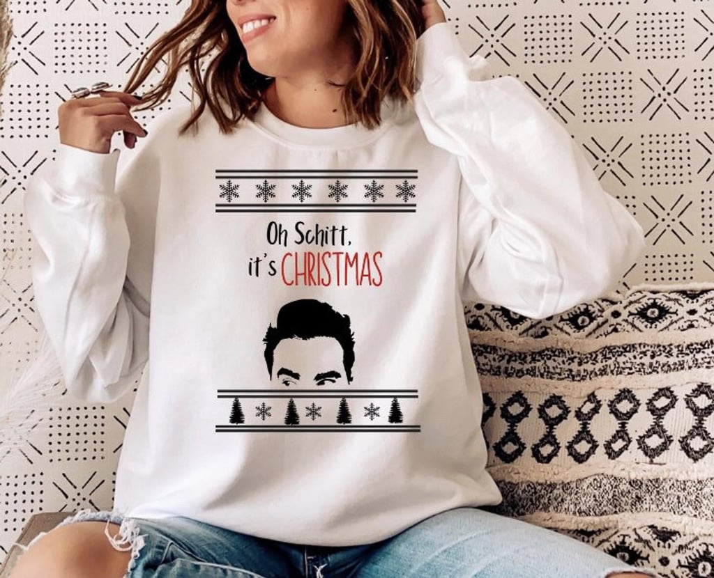 Oh Schitt, It's Christmas Sweatshirt