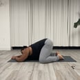 Use This Restorative Yoga Flow to Help You Digest When You're Feeling Stuffed