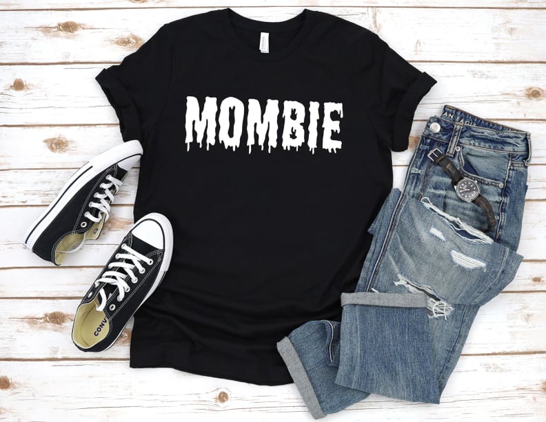 "Mombie" Tee