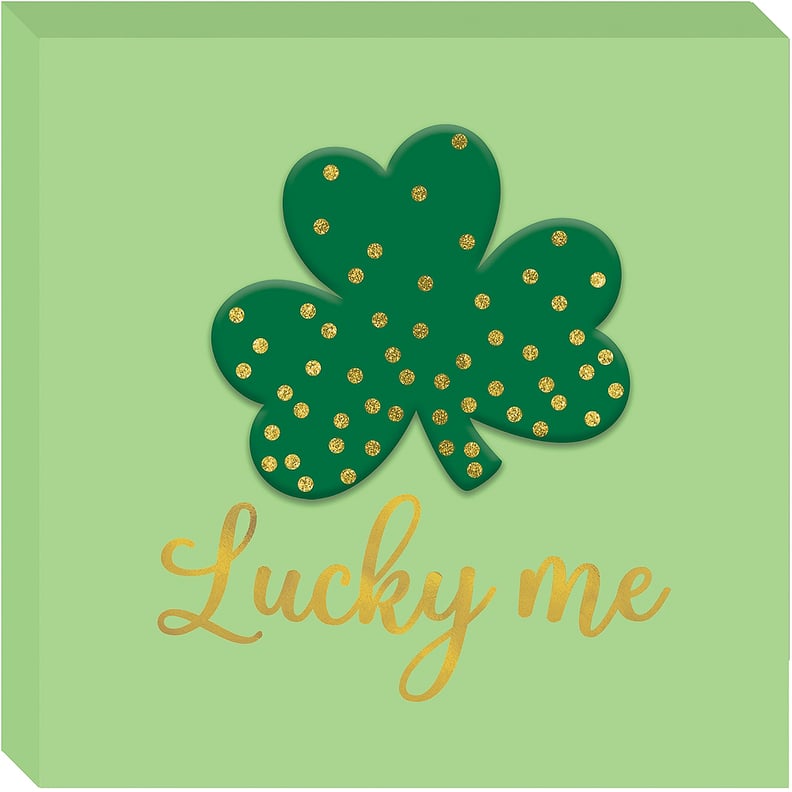 Lucky Me St. Patrick's Day Block Sign