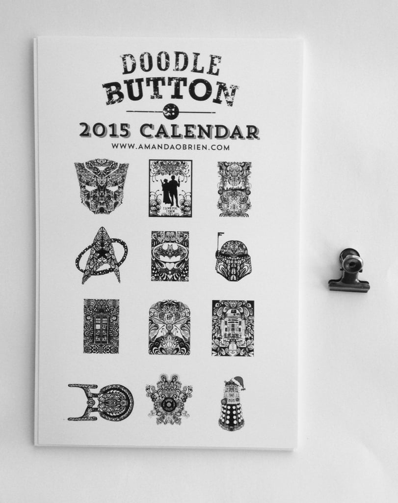 Geek Doodle Original Art 2015 Calendar ($15)