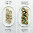 Save Over 200 Calories and Lose Weight With This Easy Sushi Swap
