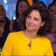 Julia Louis-Dreyfus Looks Happy and Healthy Following Her Battle With Breast Cancer