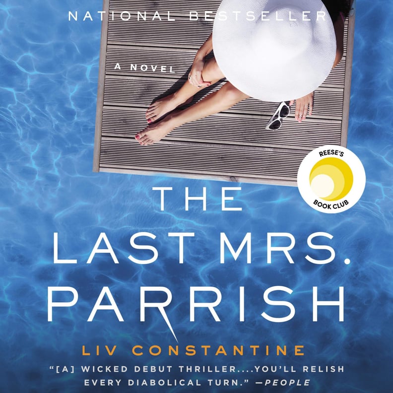 The Last Mrs. Parrish by Liv Constantine