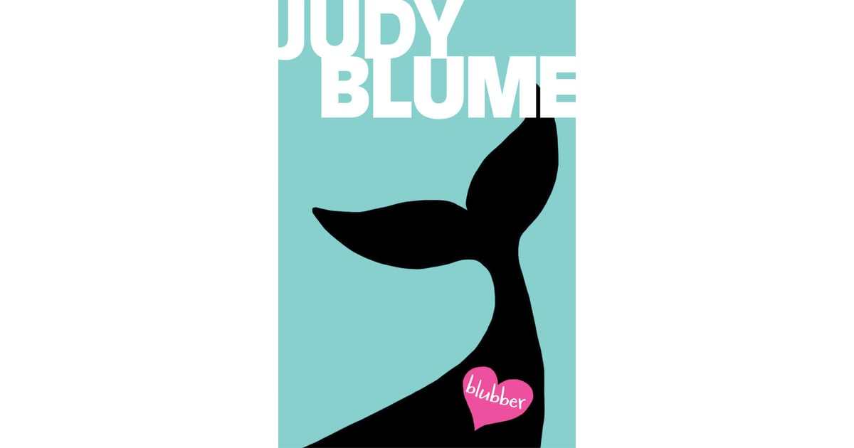 Blubber Best Judy Blume Books POPSUGAR Entertainment Photo 7