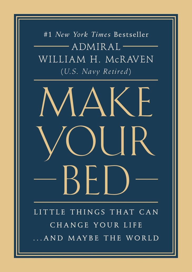 make your bed by admiral william h mcraven