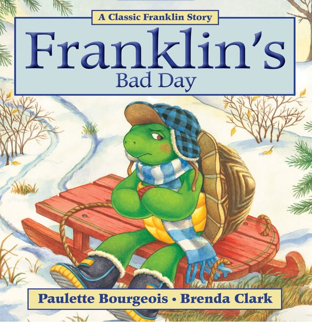 Franklin’s Bad Day