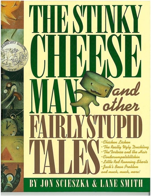 The Stinky Cheese Man and Other Fairly Stupid Tales