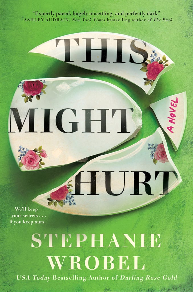 "This Might Hurt" by Stephanie Wrobel