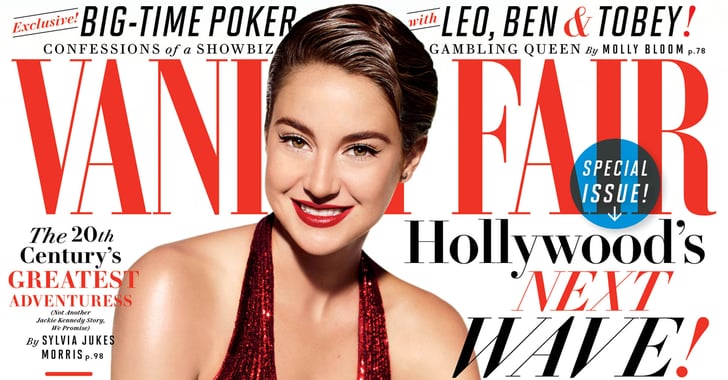 Shailene Woodley Interview in Vanity Fair | July 2014 | POPSUGAR Celebrity