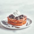 IHOP's Oreo Cheesecake French Toast Is the Sugary Clusterf*ck of a Breakfast We Deserve