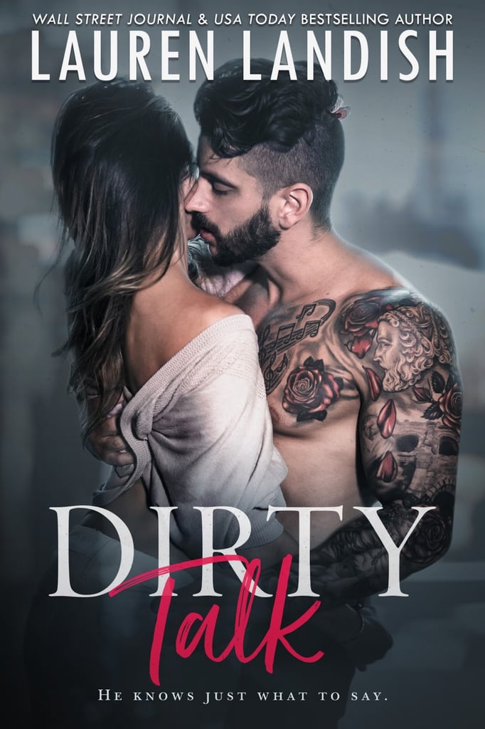 "Dirty Talk" by Lauren Landish