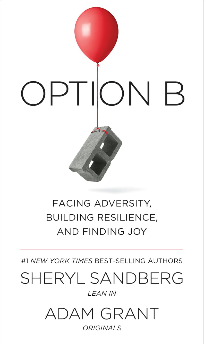 Option B by Sheryl Sandberg and Adam Grant