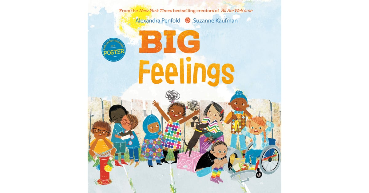 Big Feelings | Books That Teach Kids About Emotions and Expressing ...