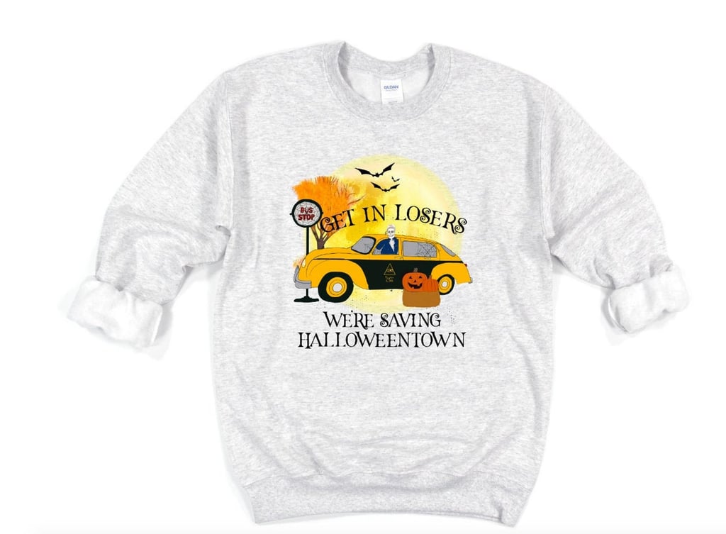 HalloweenTown Get In Losers Sweatshirt