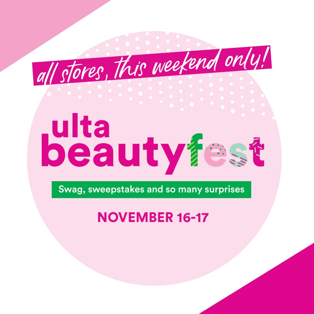 Ulta Beauty's BeautyFest Event Details POPSUGAR Beauty